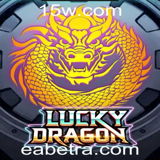 Descubra o Excitante Universo de LuckyDragon com EAbet