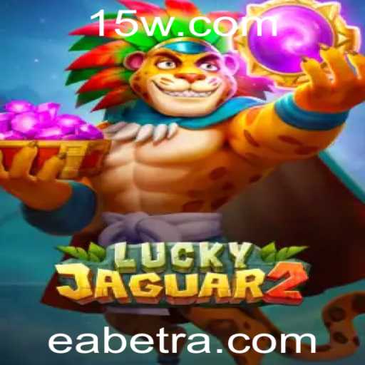 Explorando o Mundo de Luckyjaguar2: A Emoção do Cassino com EAbet